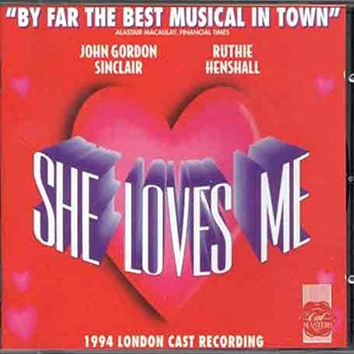 【中古】She Loves Me (1994 London Cast)