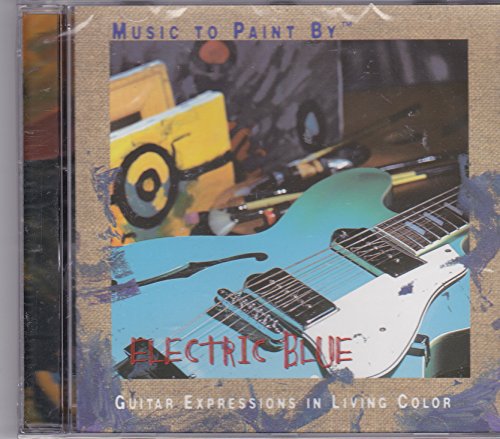 【中古】Music To Paint By: Electric Blue