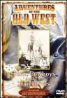 【中古】Adventures of the Old West: Cowboys & Trail Drives [DVD]