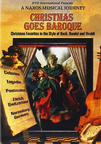 【中古】Christmas Goes Baroque: Naxos Musical Journey