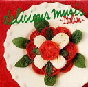 【中古】美味しい音楽 Italian