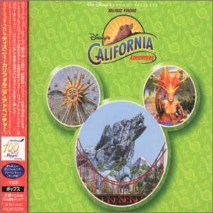 【中古】ミュージック・フロム・ディズニー・カリフォルニア・アドベンチャー