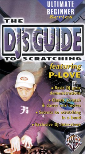 DJs Guide to Scratching 