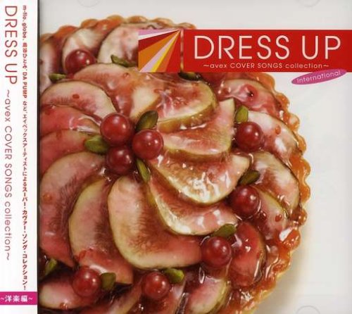 【中古】DRESS UP~avex COVER SONGS collection~International(CCCD)