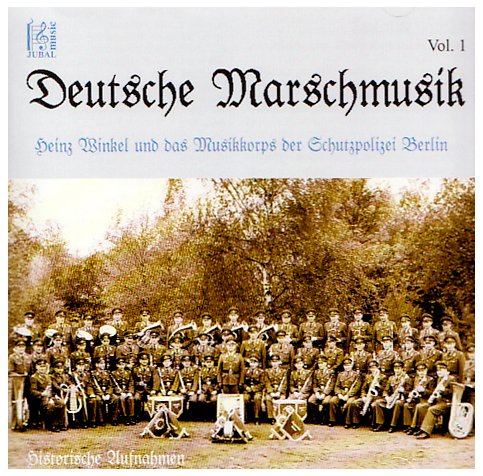 ドイツ行進曲 Deutsche Marschmusik Vol.1