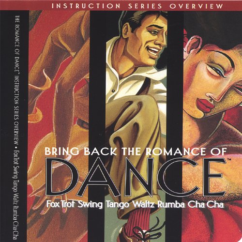 Romance of Dance: Instruction Series Overview 