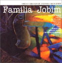 【中古】Familia Jobim(2)