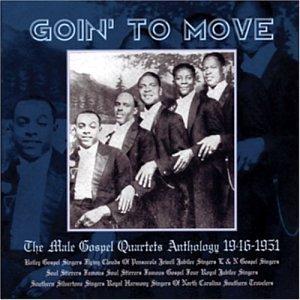 【中古】ゴーイン・トゥ・ムーヴ~ゴスペル・カルテットの黄金時代