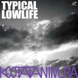 【中古】TYPICAL LOWLIFE