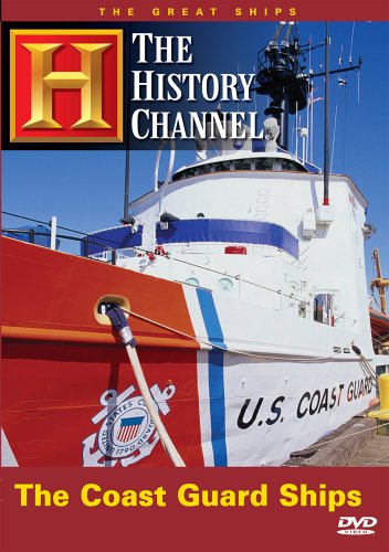 Great Ships: Coast Guard Ships 