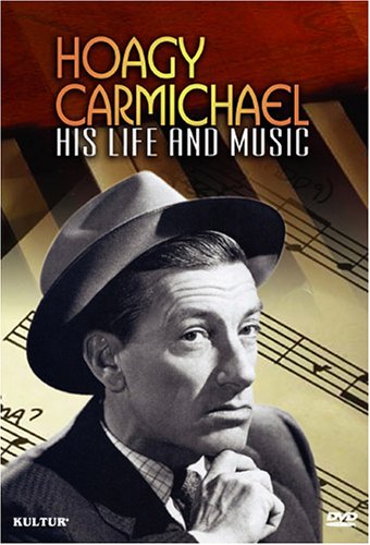【中古】Hoagy Carmichael: His Life & Music [DVD]