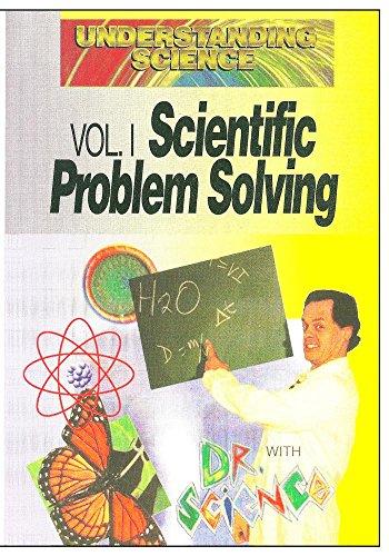 Understanding Science: Scientific Problem Solving 