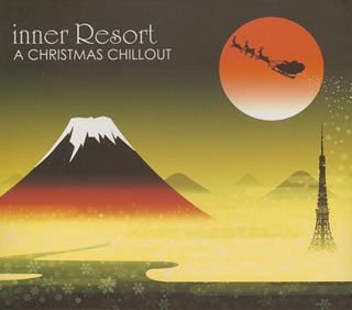【中古】inner Resort~A CHIRISTMAS CHILLOUT