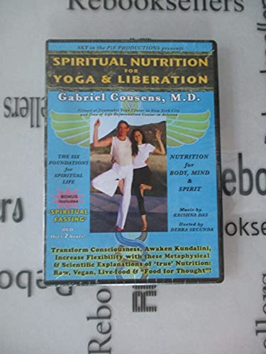 Spiritual Nutrition for Yoga & Liberation 