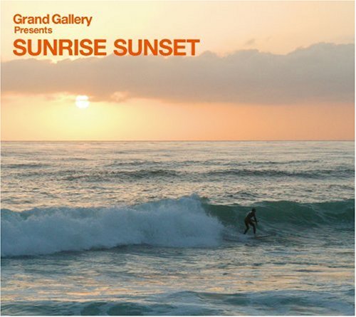【中古】Grand Gallery presents SUNRISE SUNSET 【中古】Grand Gallery presents SUNRISE SUNSET