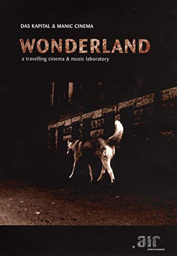 Wonderland: Traveling Cinema & Musical Laboratory 