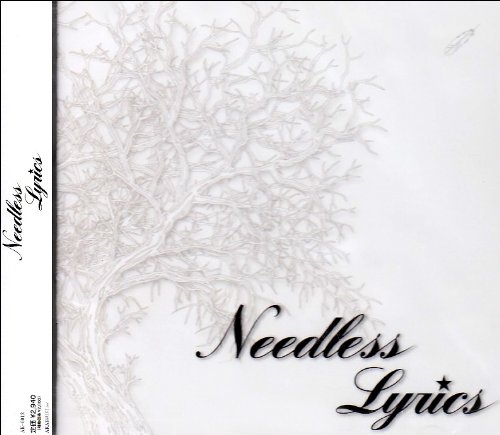 【中古】Needless Lyrics