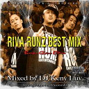 【中古】RIVA RUNZ BEST MIX -BROKEN GRASS EDITION-