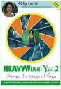 【中古】HeavyWeight Yoga 2: Change the Image of Yoga