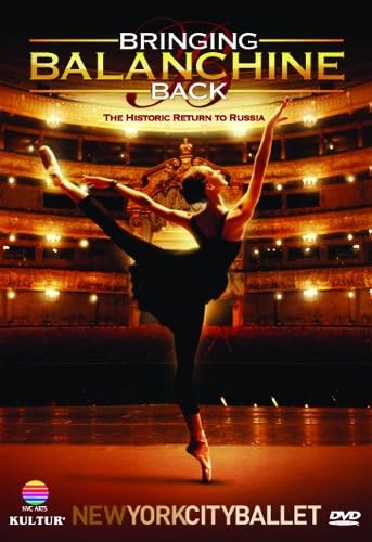 【中古】Bringing Balanchine Back: New York City Ballet