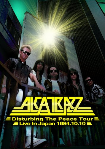 【中古】ALCATRAZZ / ALCATRAZZ - Disturbing The Peace Tour - Live In Japan 1984.10.10 [DVD]