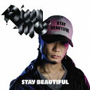 【中古】STAY BEAUTIFUL(初回生産限定盤)(DVD付)