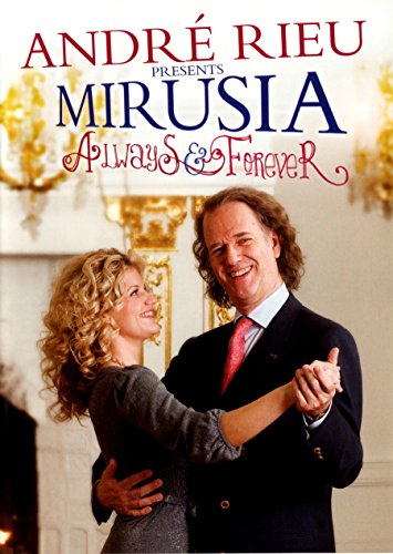 šAndre Rieu Presents: Mirusia-Always & Forever [DVD]