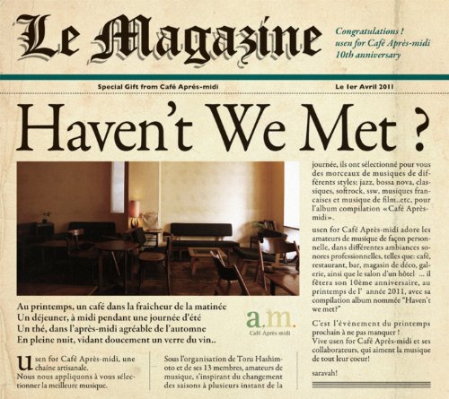 By Title: A Line - 【中古】Havent We Met?