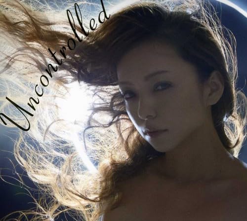 Uncontrolled(MV11曲入りDVD付) 