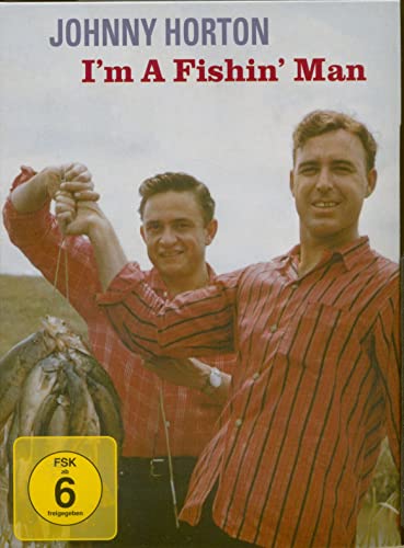 Im a Fishin Man 