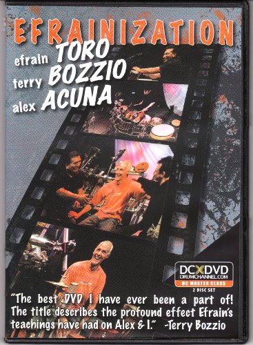 Efrainization: Efrain Toro & Terry Bozzio & Alex 