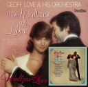 【中古】Waltzes With Love & More Waltzes With Love