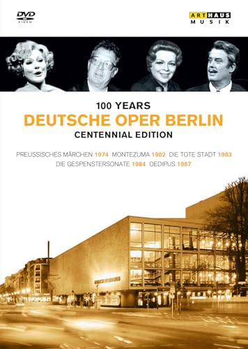 100 Years Deutsche Oper Berlin - Centennial 