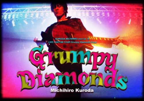 KURODA MICHIHIRO mov’on18 LIVE FANTOM TOUR Grumpy Diamonds Final  