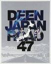 【中古】DEEN JAPAN ROAD 47~絆~(Blu-ray Disc)