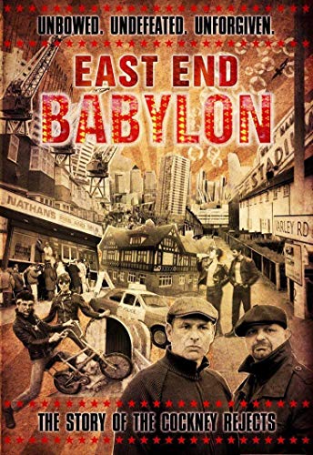 【中古】East End Babylon: The Story of the Cockney Rejects