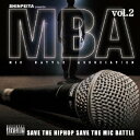 【中古】SHINPEITA presents M.B.A~Mic Battle Association~ vol.2