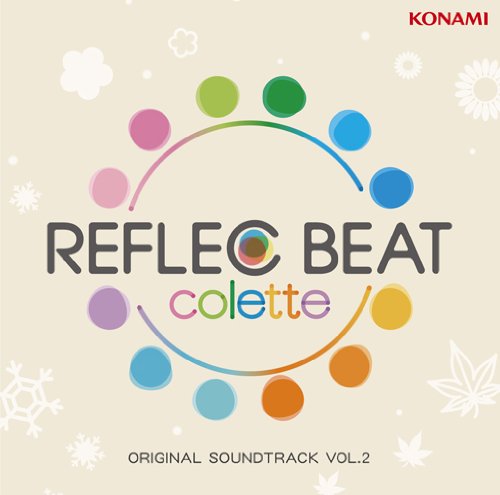 【中古】REFLEC BEAT colette ORIGINAL SOUNDTRACK VOL.2