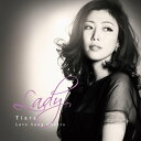 【中古】Lady ~ Tiara Love Song Covers~