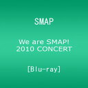 【中古】We are SMAP! 2010 CONCERT Blu-ray