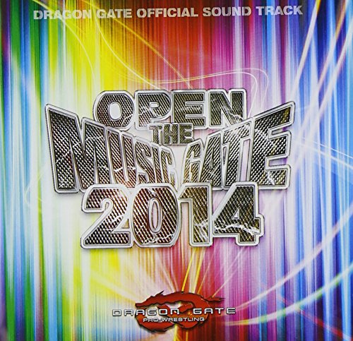 【中古】DRAGON GATE OFFICIAL SOUND TRACK OPEN THE MUSIC GATE 2014