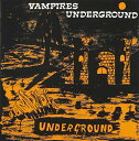 【中古】VAMPIRES UNDERGROUND