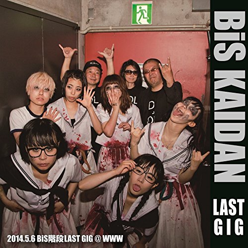 【中古】2014.5.6 BiS階段LAST GIG @ WWW
