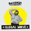 【中古】ILLEGAL MOVE