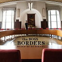 【中古】BORDERS - Mixed by DJ HIKARU