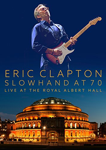 【中古】スローハンド・アット・70 - エリック・クラプトン・ライヴ・アット・ザ・ロイヤル・アルバート・ホール【通常盤DVD】 【中古】スローハンド・アット・70 - エリック・クラプトン・ライヴ・アット・ザ・ロイヤル・アルバート・ホール【通常盤DVD】