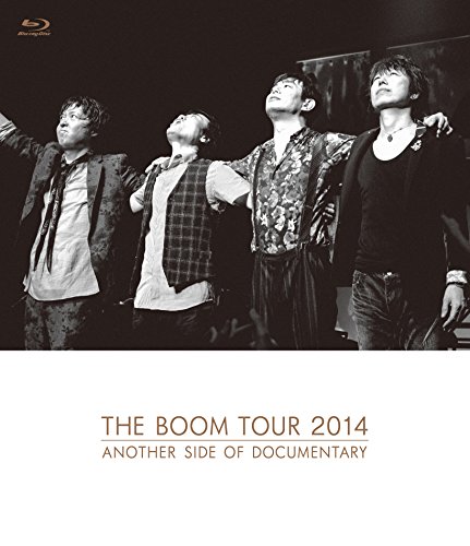 【中古】THE BOOM TOUR 2014 ANOTHER SIDE OF DOCUMENTARY【Blu-ray】