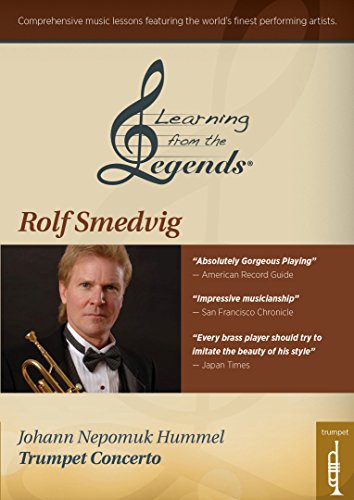 Learning From the Legends: Hummels Trumpet Concerto featuringRolf Smedvig 