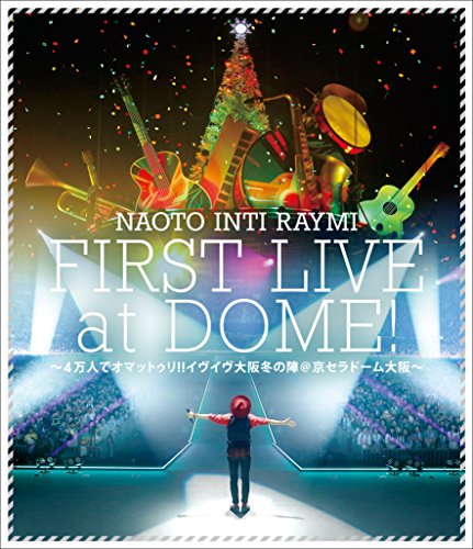 【中古】ナオト・インティライミ初ドーム公演~4万人でオマットゥリ!!イヴイヴ大阪冬の陣 @京セラドーム大阪~(通常盤)[Blu-ray]