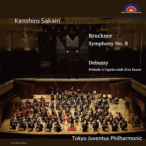 【中古】ブルックナー : 交響曲 第8番 | ドビュッシー : 牧神の午後への前奏曲 (Bruckner : Symphony No.8 | Debussy : Prelude a lapres-midi dun fau cometostore-11009800 Come to Store パッケージ画像